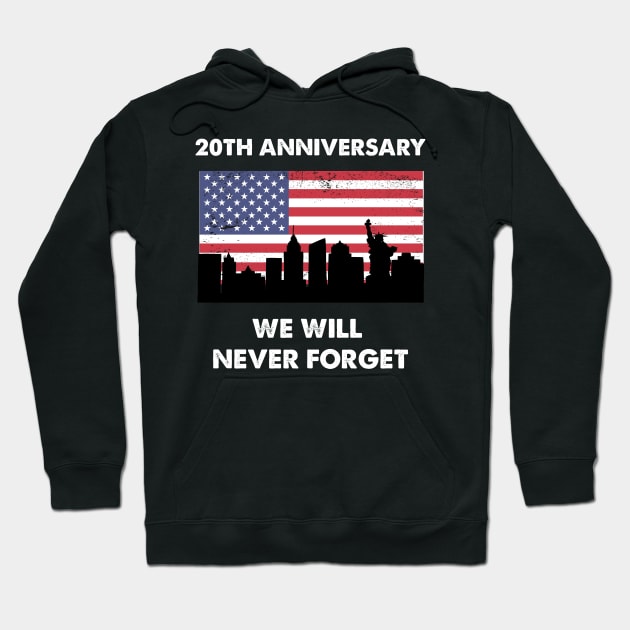 We Will Never Forget Hoodie by sanavoc